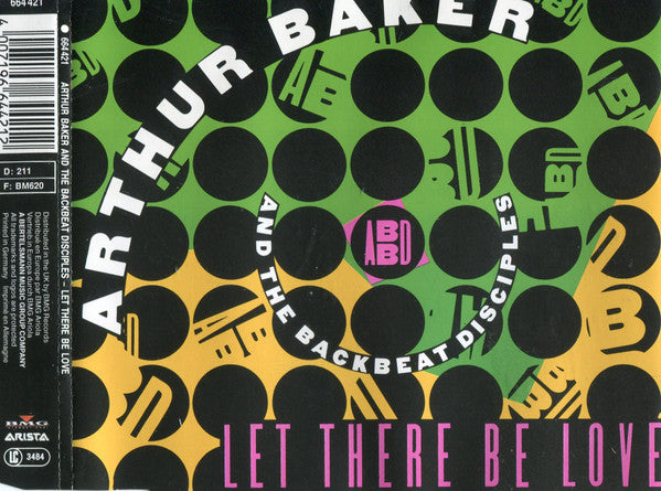 Arthur Baker And The Backbeat Disciples : Let There Be Love (CD, Single)