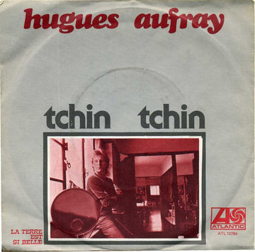 Hugues Aufray : Tchin Tchin (7", Single)