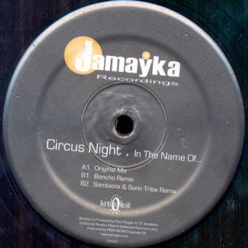 Circus Night : In The Name Of... (12")