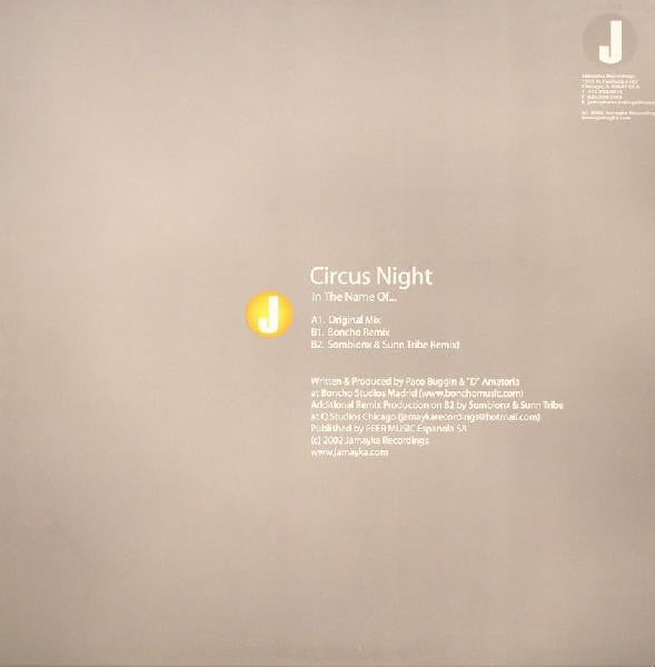 Circus Night : In The Name Of... (12")