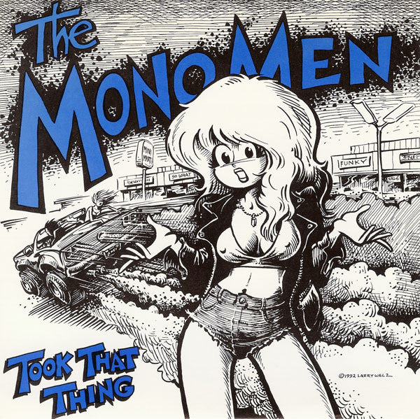 The Mono Men : Took That Thing (7", Single, Blu)