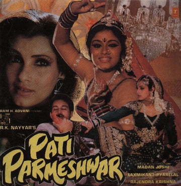 Laxmikant-Pyarelal, Rajinder Krishan : Pati Parmeshwar (LP)