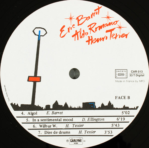 Eric Barret / Aldo Romano / Henri Texier : Eric Barret / Aldo Romano / Henri Texier (LP, Album)