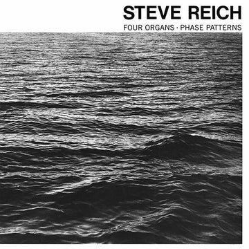 Steve Reich : Four Organs / Phase Patterns (LP, Album, RE, Gat)