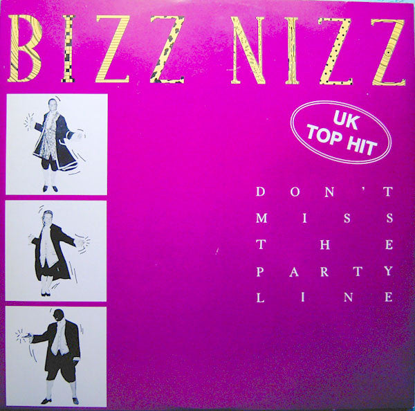 Bizz Nizz : Don't Miss The Partyline (12")