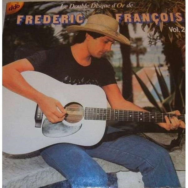 Frédéric François : Le Double Disque D'Or De Frédéric François Vol.2 (2xLP, Comp)