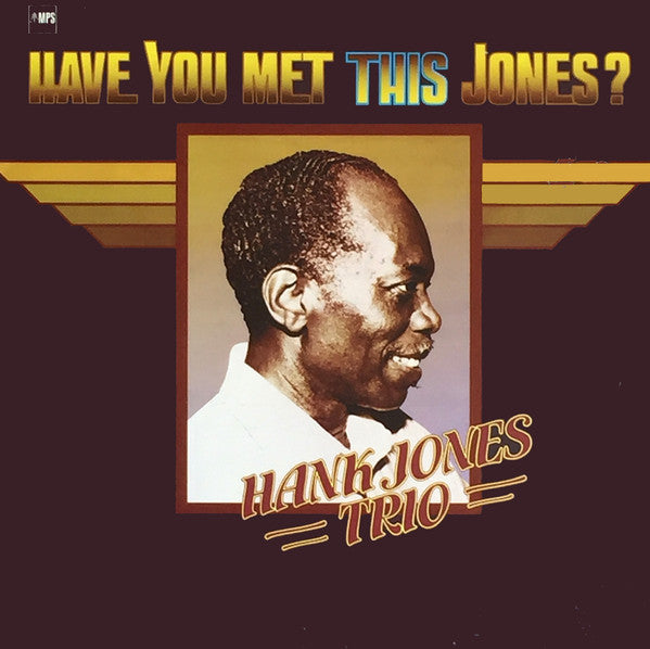 Hank Jones Trio : Have You Met This Jones? (LP, Album)