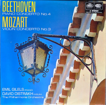 Ludwig van Beethoven, Wolfgang Amadeus Mozart, Emil Gilels, David Oistrach, Philharmonia Orchestra : Piano Concerto No. 4, Violin Concerto No. 3 (LP, Comp)