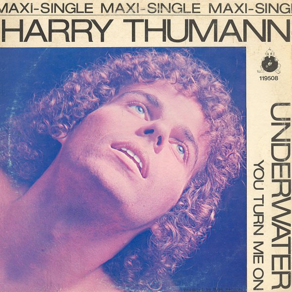 Harry Thumann : Underwater / You Turn Me On (12", Maxi)