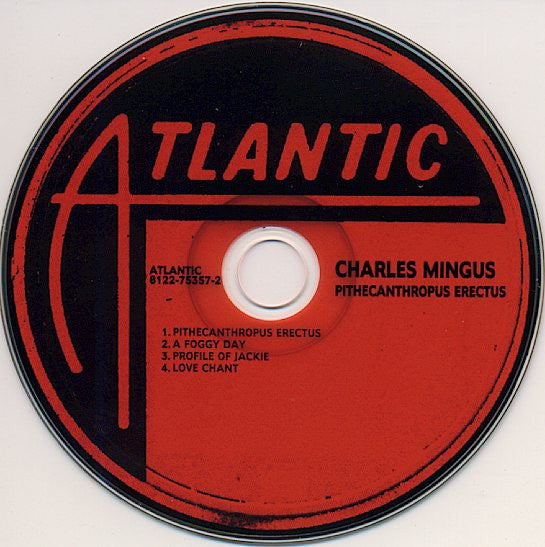 Charles Mingus Jazz Workshop : Pithecanthropus Erectus (CD, Album, RE, RM, Dig)