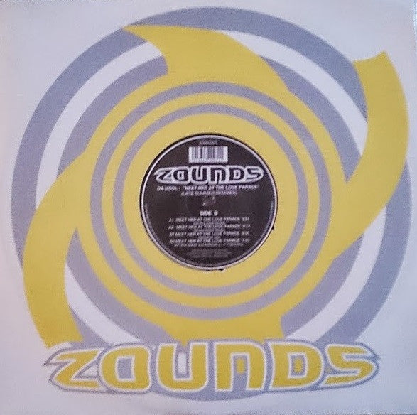Da Hool : Meet Her At The Love Parade (Late Summer Remixes) (12")