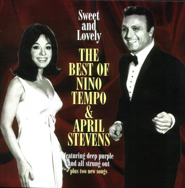Nino Tempo & April Stevens : Sweet And Lovely (The Best Of Nino Tempo & April Stevens) (CD, Comp, RM)