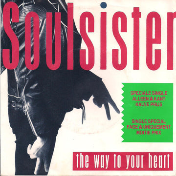 Soulsister : The Way To Your Heart (7", S/Sided)