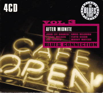 Various : Blues Connection Vol. 3 - After Midnite (4xCD, Comp)