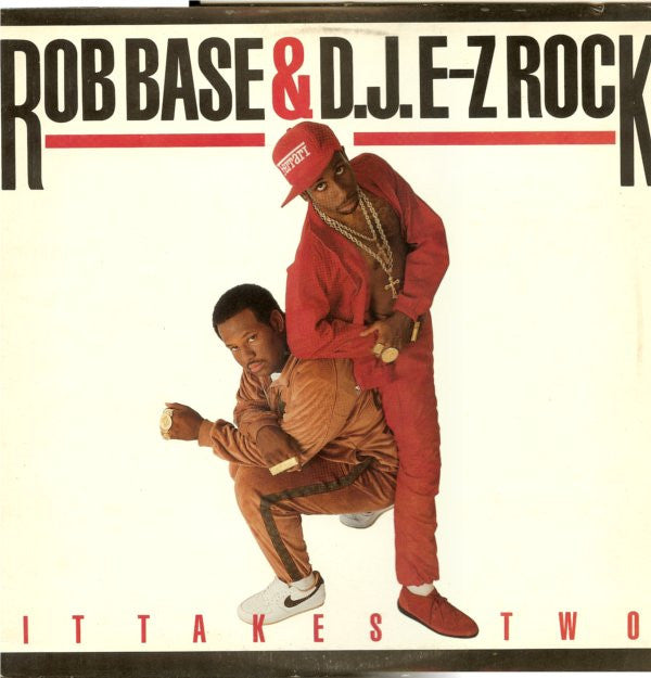 Rob Base & DJ E-Z Rock : It Takes Two (LP, Album)