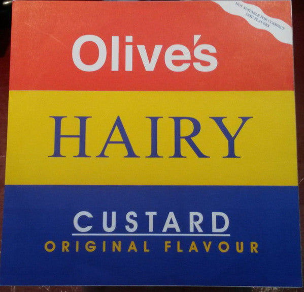 Olives Hairy Custard : Original Flavour (7", EP, 70 )