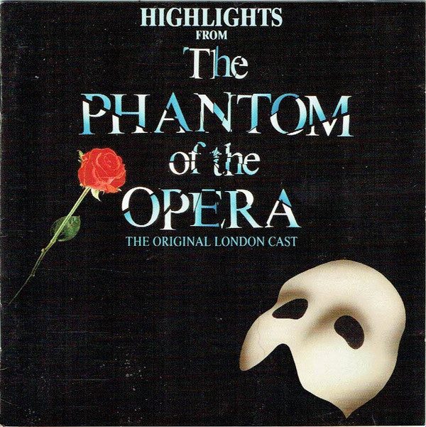 "The Phantom Of The Opera" Original London Cast : Highlights From The Phantom Of The Opera (CD, Album)