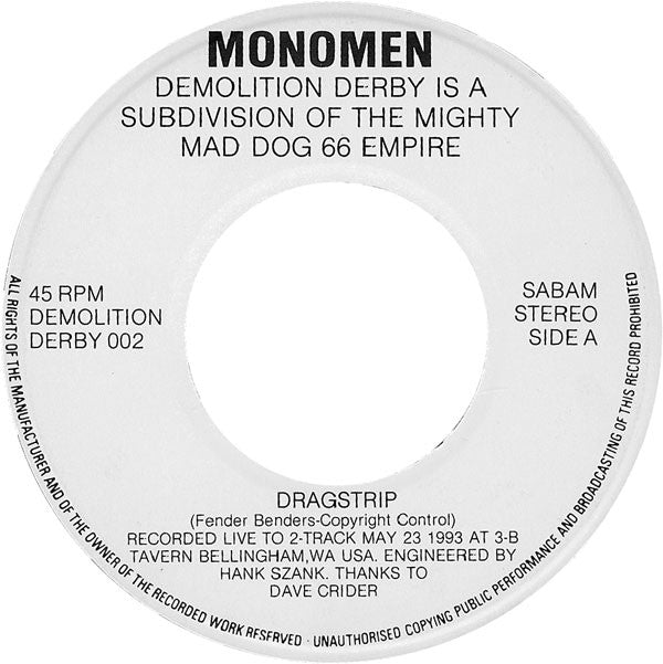 The Mono Men / The Apemen : Dragstrip / Intoxica (7", Single)