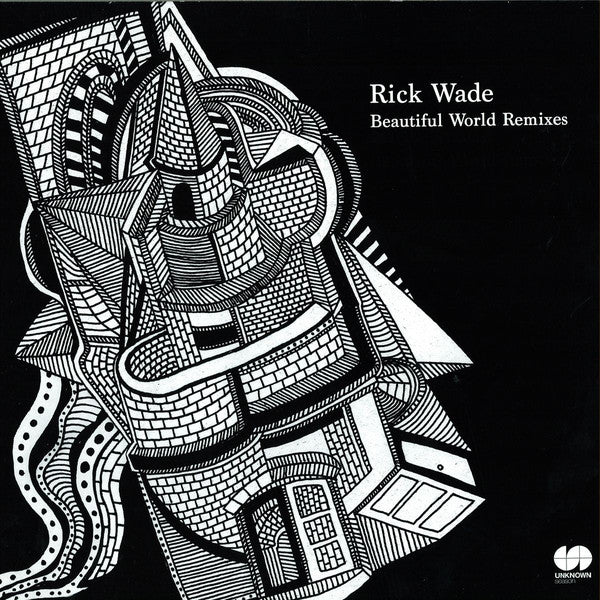 Rick Wade : Beautiful World Remixes (12")