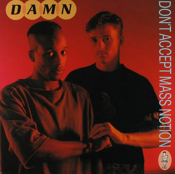 D.A.M.N. : Don't Accept Mass Notion (LP, Album)