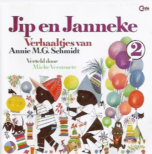 Annie M.G. Schmidt : Jip En Janneke 2 - Verhaaltjes Van Annie M.G. Schmidt (CD)