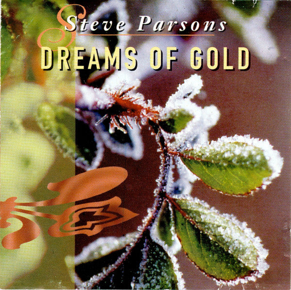 Steve Parsons (6) : Dreams Of Gold (CD, RE)