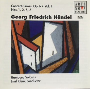 Georg Friedrich Händel, Hamburg Soloists*, Emil Klein : Concerti Grossi Op.6 Vol.1 - Nos.1, 2, 5, 6 (CD)