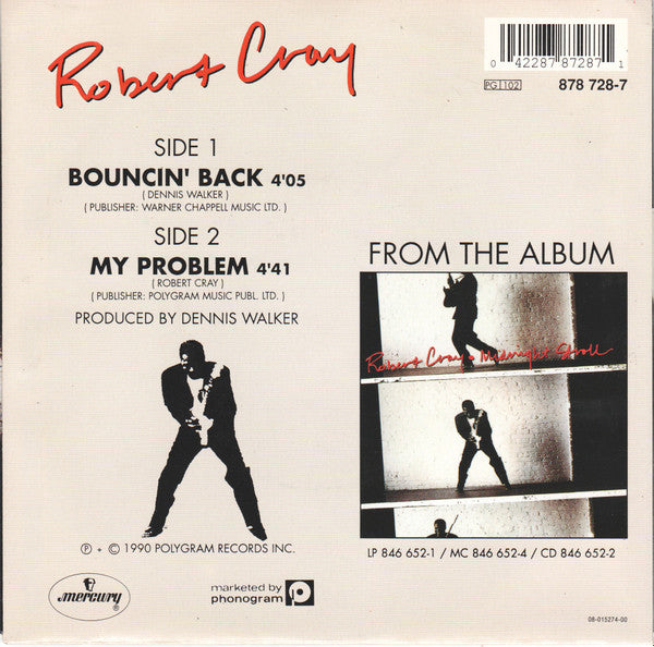 Robert Cray : Bouncin' Back (7", Single)