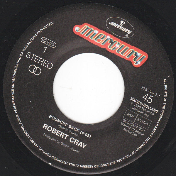 Robert Cray : Bouncin' Back (7", Single)