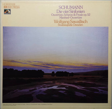 Robert Schumann – Wolfgang Sawallisch, Staatskapelle Dresden : Die Vier Sinfonien / Ouvertüre, Scherzo & Finale / Manfred-Ouvertüre (3xLP, RP + Box)