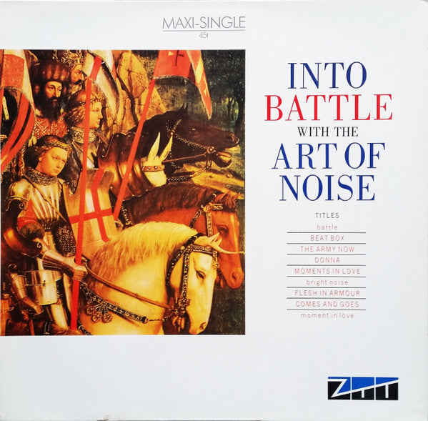 The Art Of Noise : Into Battle With The Art Of Noise (12", Maxi)