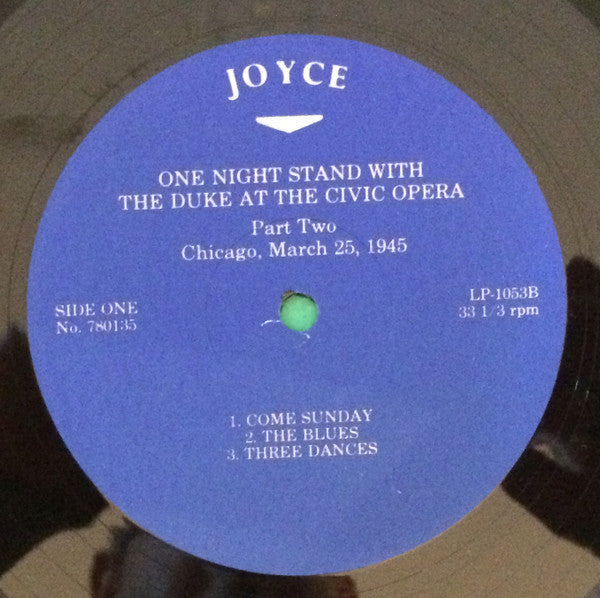 Duke Ellington : One Night Stand With The Duke At The Civic Opera - Part Two - Chicago, March 25, 1945 (LP)