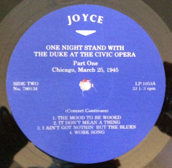 Duke Ellington : One Night Stand With The Duke At The Civic Opera - Part One - Chicago, March 25, 1945 (LP)