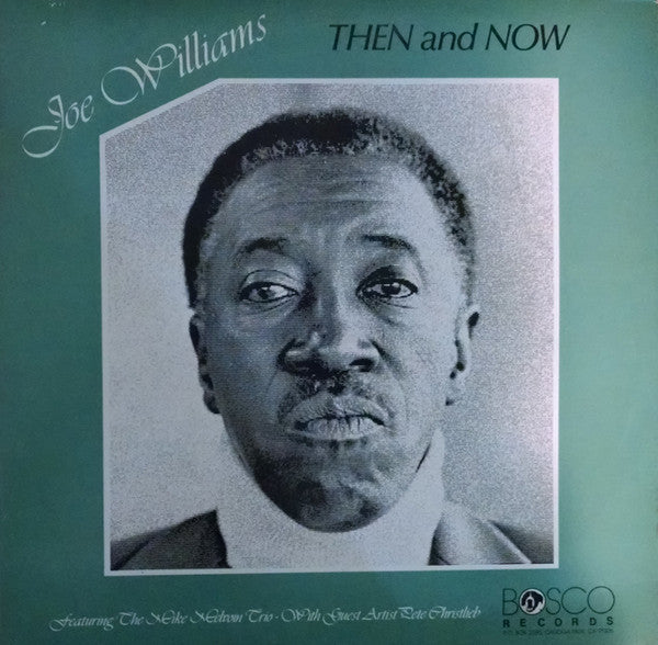 Joe Williams : Then And Now (LP, Album)