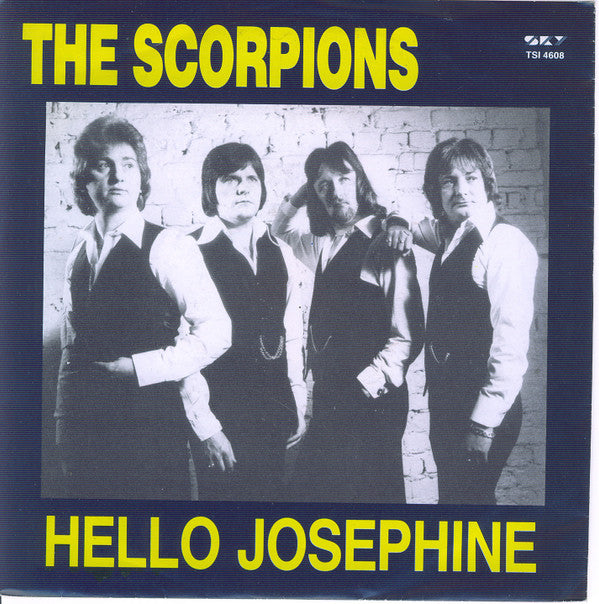 The Scorpions : Hello Josephine (7", Single)