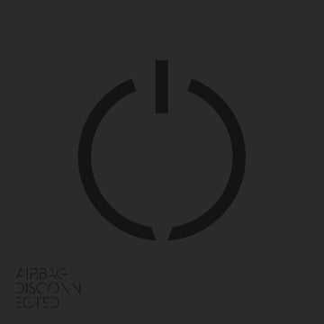 Airbag (5) : Disconnected (LP + LP, S/Sided, Etch + Album, Ltd)