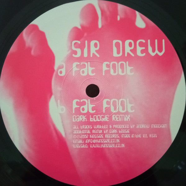 Sir Drew : Fat Foot (12")