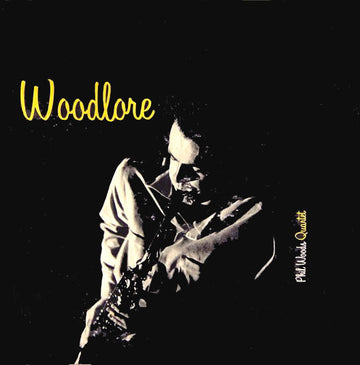 The Phil Woods Quartet : Woodlore (LP, Album, RE)