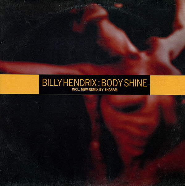 Billy Hendrix : Body Shine (12")