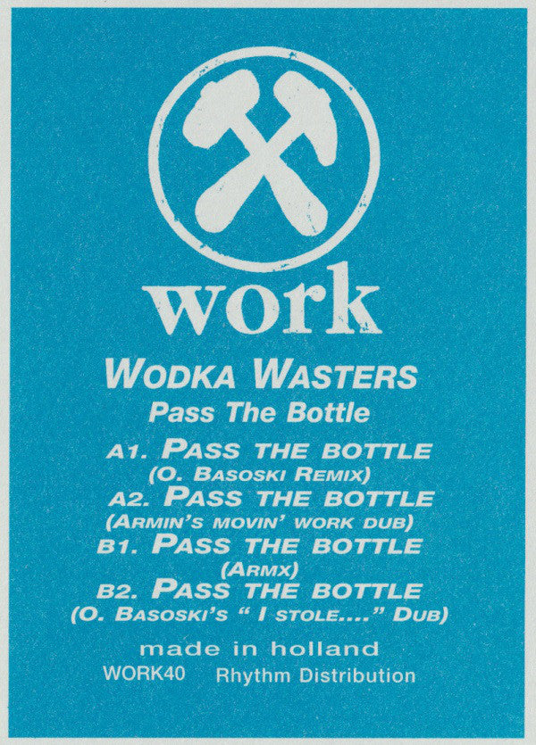 Wodka Wasters : Pass The Bottle (12")