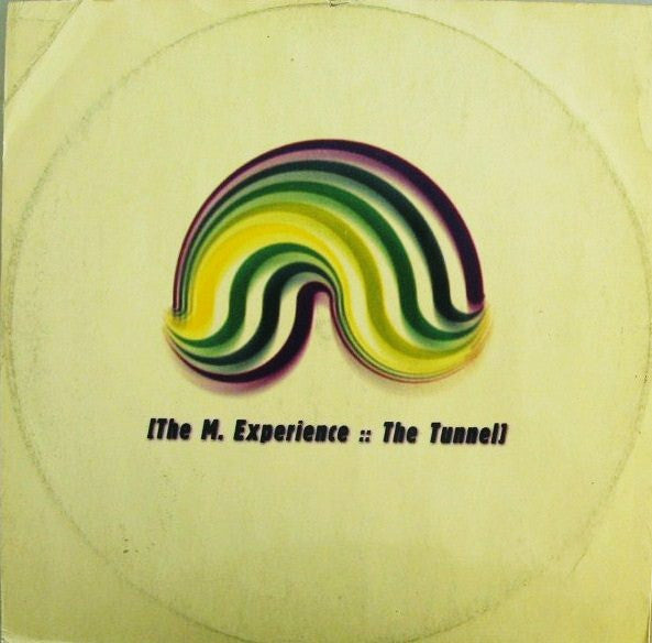 The Montini Experience : The Tunnel (12")