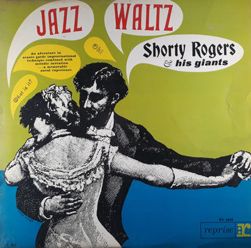 Shorty Rogers And His Giants : Jazz Waltz (LP, Album, Mono)