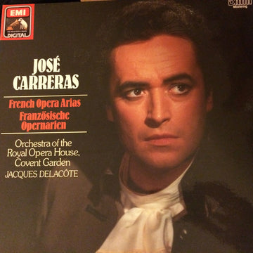 José Carreras, Orchestra Of The Royal Opera House, Covent Garden, Jacques Delacôte : French Opera Arias (LP, Dig)