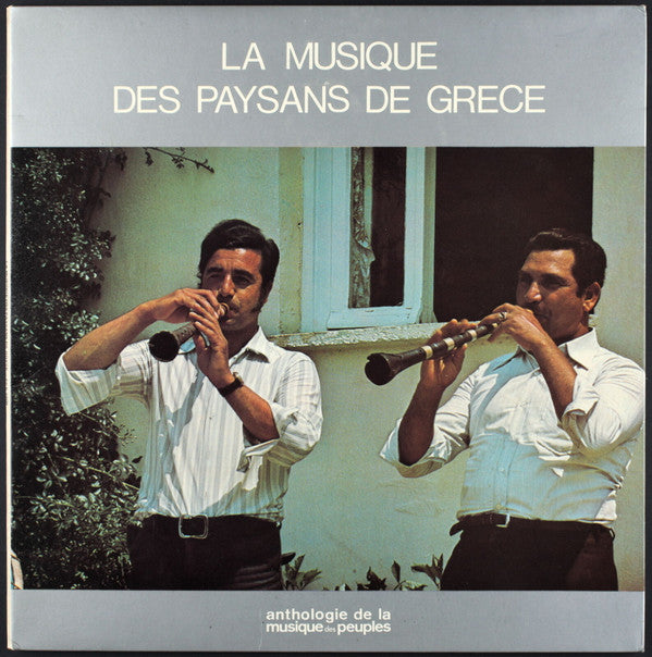 Various : La Musique Des Paysans De Grèce (LP)