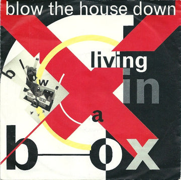 Living In A Box : Blow The House Down (7", Single)