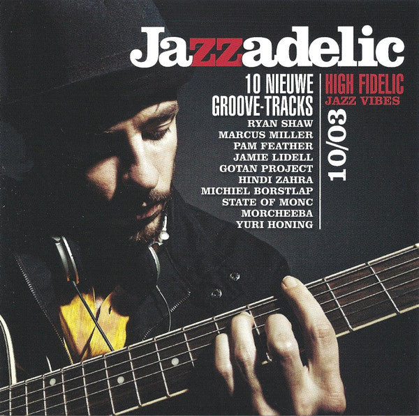 Various : Jazzadelic 10.3 High-Fidelic Jazz Vibes (CD, Comp, Promo)