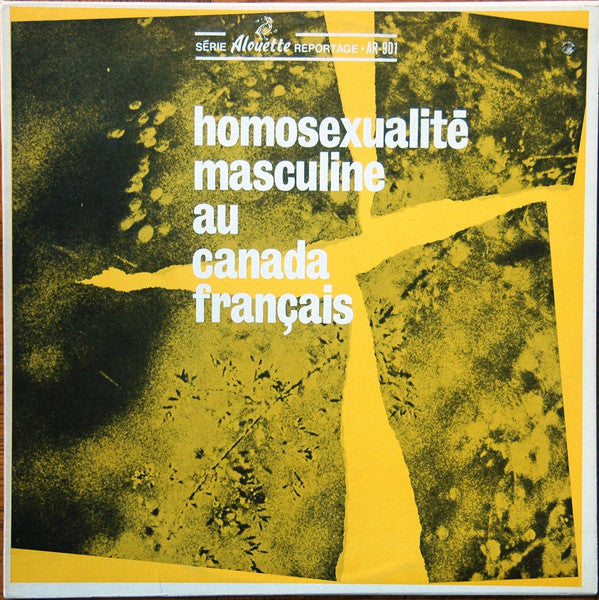 Christian Delmas : L'Homosexualité Masculine Au Canada Français (LP, Mono)