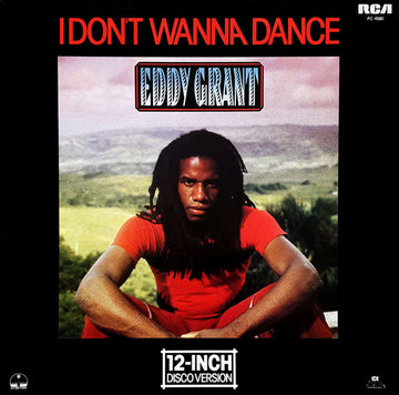 Eddy Grant : I Don't Wanna Dance (12")