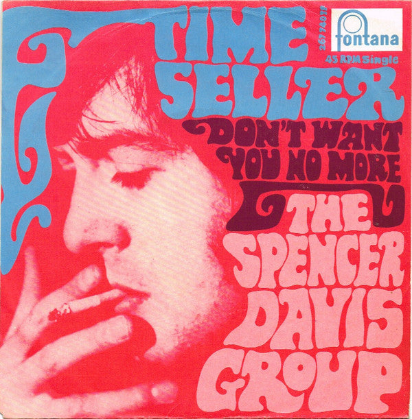 The Spencer Davis Group : Time Seller (7", Single, Mono, Pap)