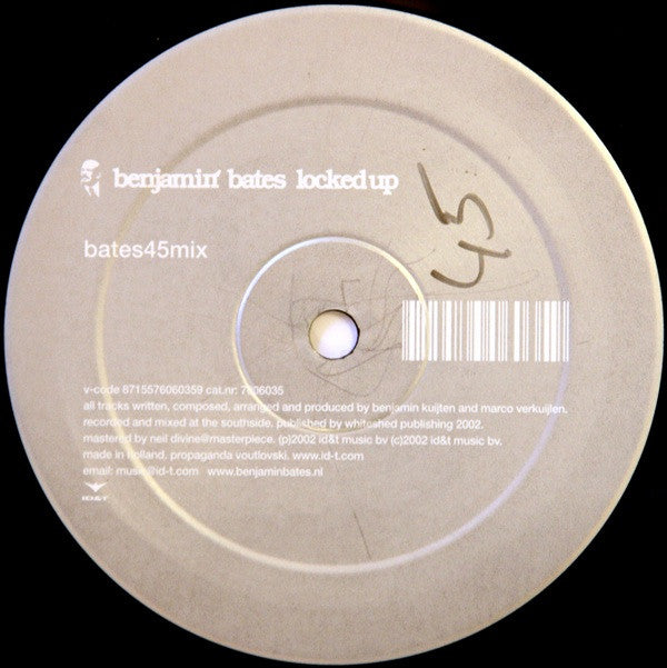 Benjamin Bates : Locked Up (12")